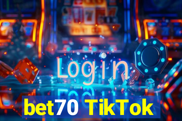 bet70 TikTok